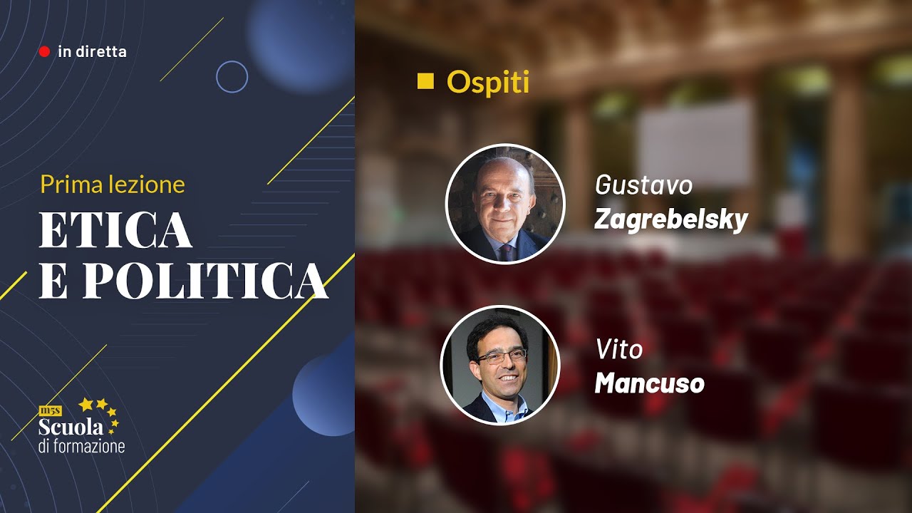 "Etica e Politica" - Vito Mancuso, Gustavo Zagrebelsky #10lezionidiPolitica