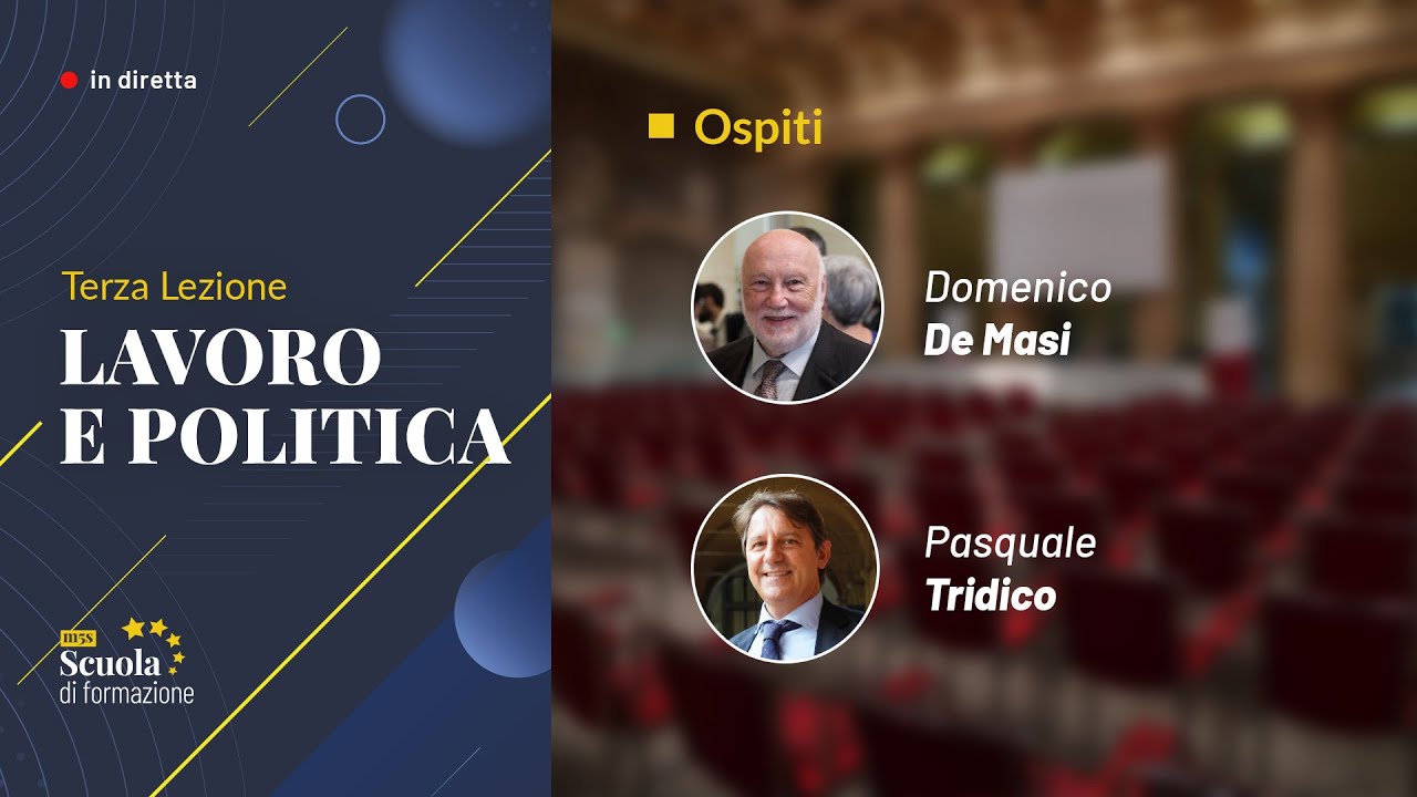 "Lavoro e Politica" - Domenico De Masi, Pasquale Tridico #10lezionidiPolitica